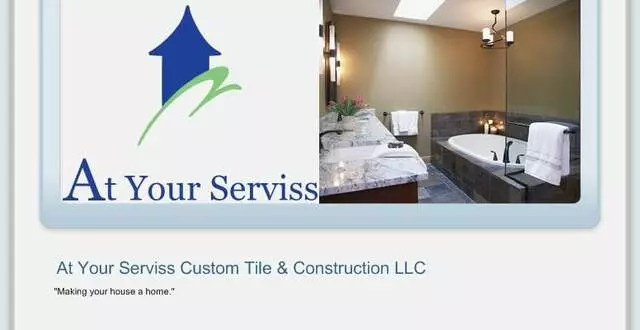 At Your Serviss Custom Tile & Construction