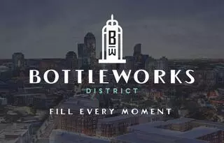 Bottleworks District